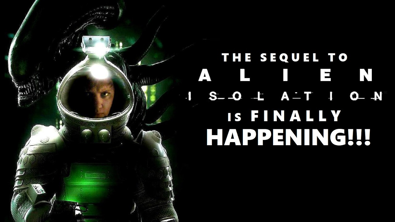 ALIEN ISOLATION 2 is FINALLY HAPPENING!!!