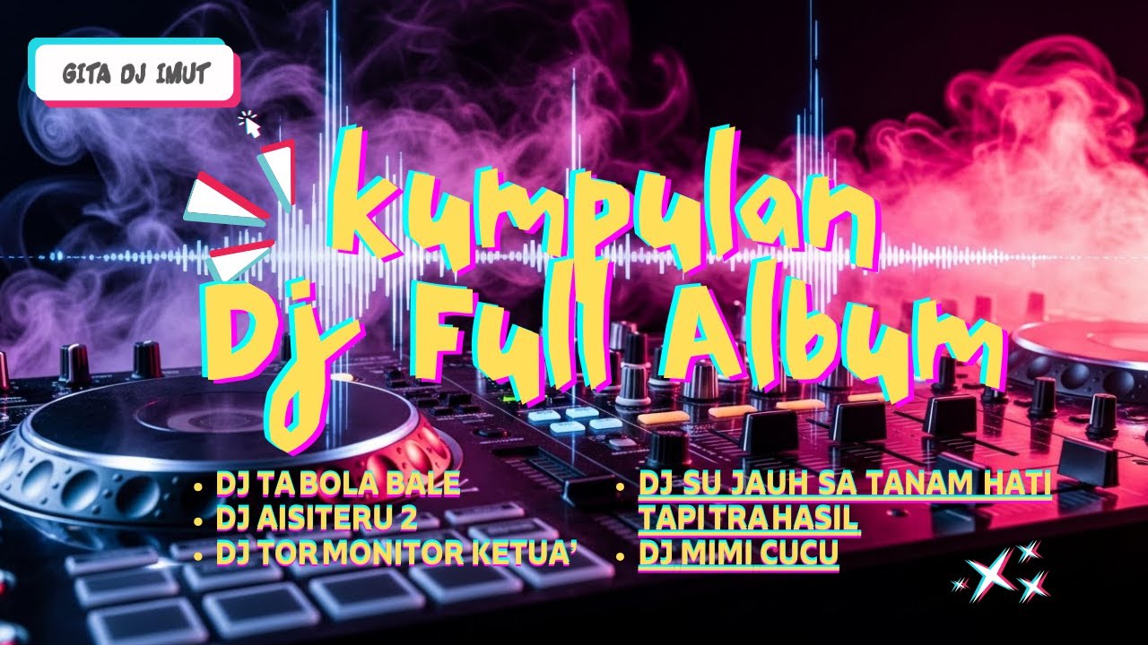 DJ VIRAL TIKTOK TERBARU 2025  FULL ALBUM - GITA DJ IMUT