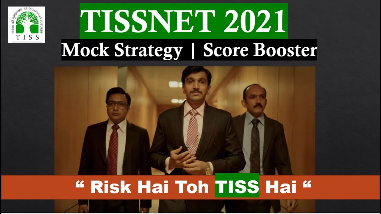 Tissnet 2021 :  - Mock Strategy | Score Booster  - 2500 Ques. Practice| Last 20 - 25days Preparation