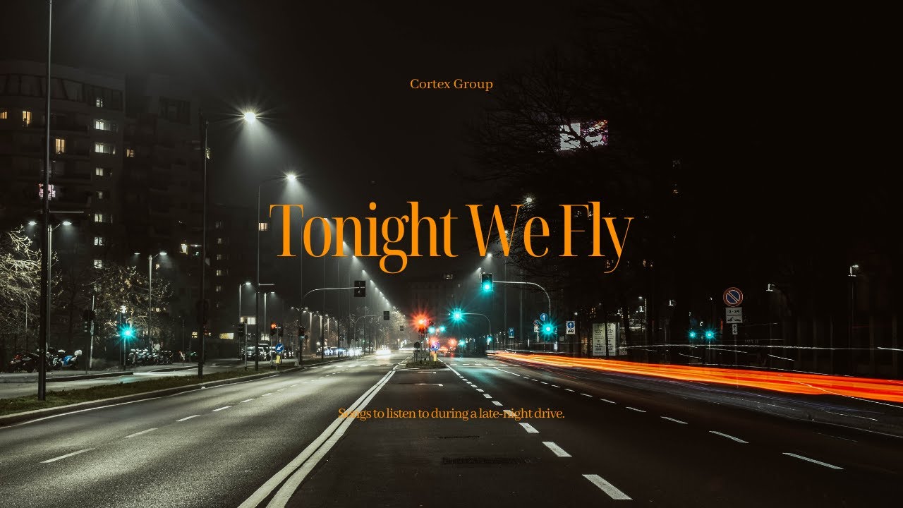 Tonight We Fly – Cortex Group x Cortex Music