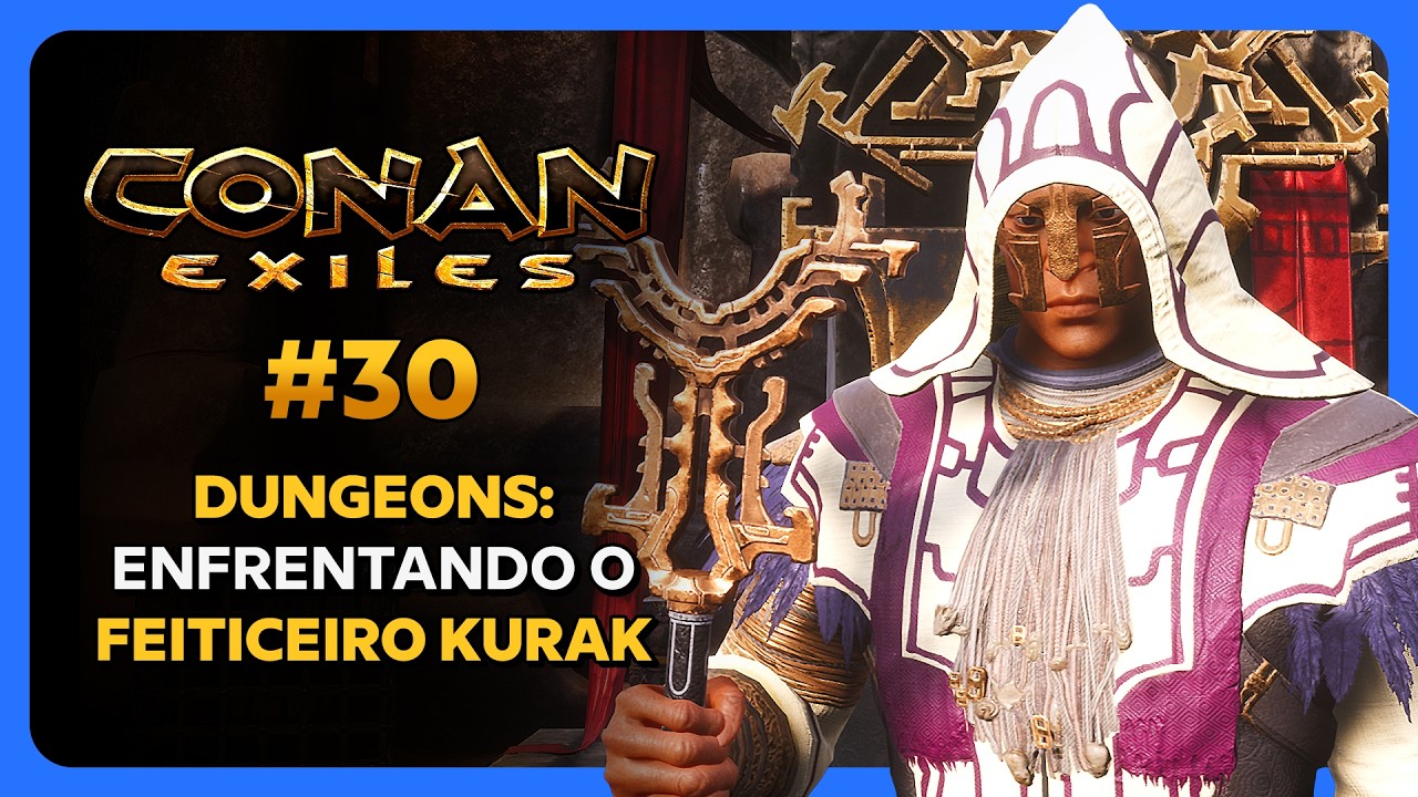 Conan Exiles - Como derrotar o Feiticeiro KURAK (Kurak's Dungeon) | Guia do Iniciante #30