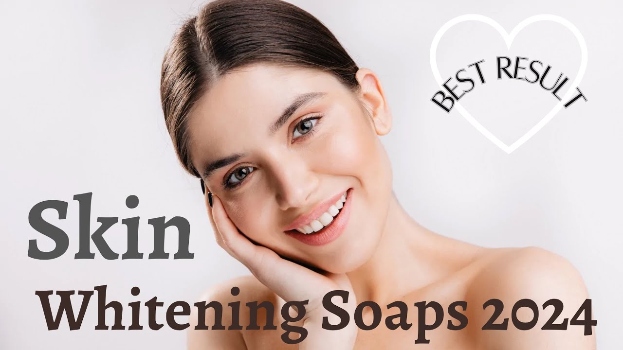 9 Best Skin Whitening Soaps 2023 #skincare #whitening #soap #beauty #2023#2024#glutawhite