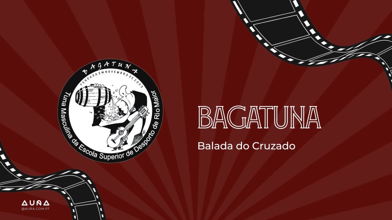 Bagatuna - Balada do Cruzado (XIII Bagatunaço)