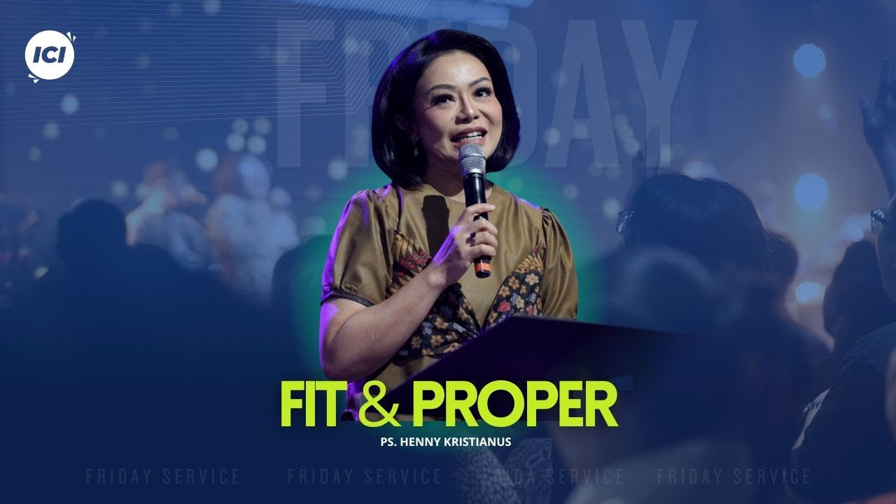 FIT & PROPER - PS. HENNY KRISTIANUS