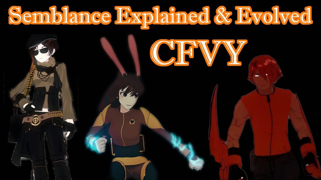 RWBY Semblance Evolved - Coco, Fox and Velvet