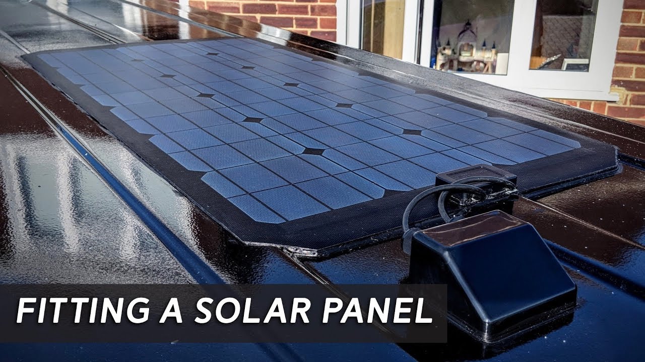 Fitting a solar panel - Self built DIY VW T5 camper conversion