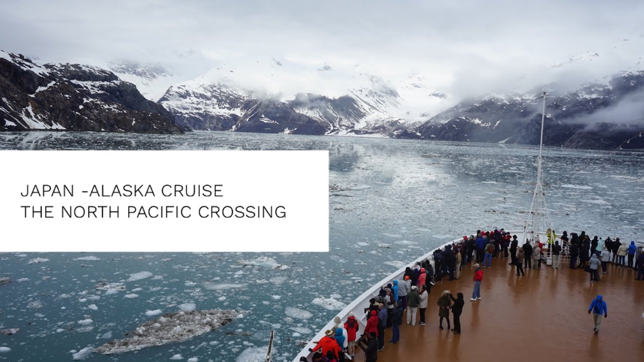 OUR JAPAN-ALASKA CRUISE | 2018| MS VOLENDAM on HOLLAND AMERICA LINE