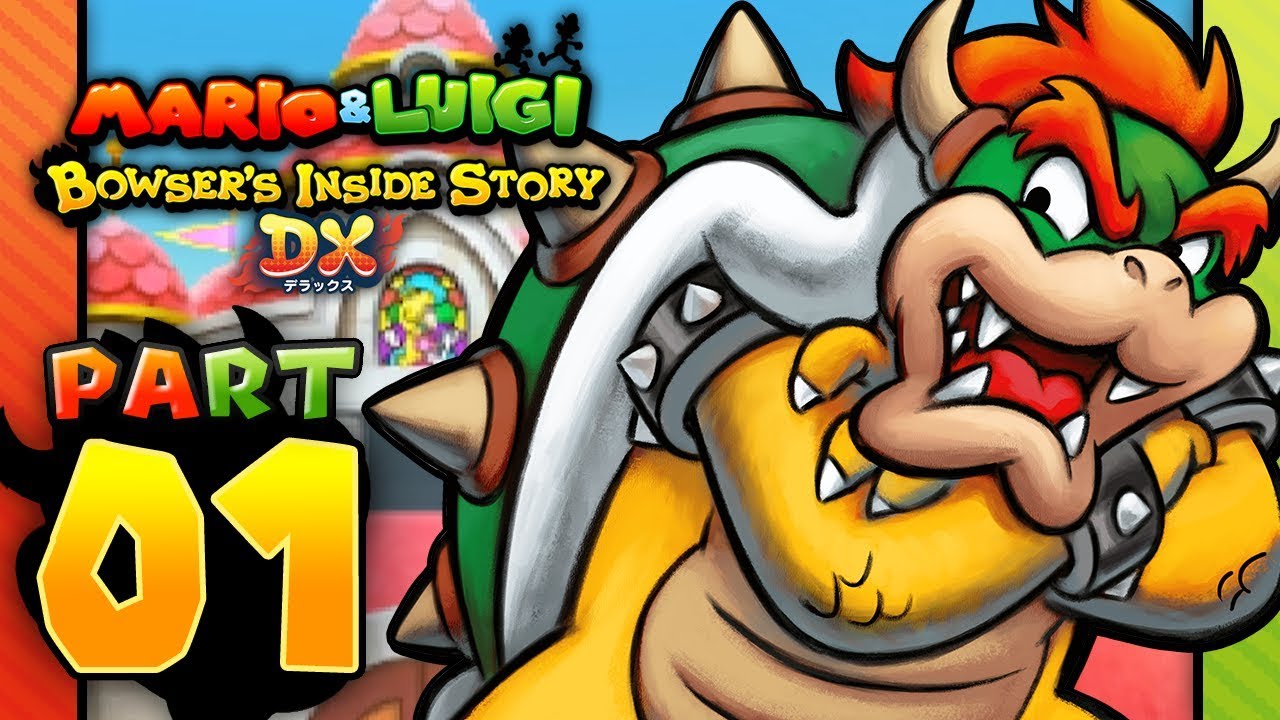 Mario & Luigi: Bowser’s Inside Story 3DS - Part 1: Here We Go Again!