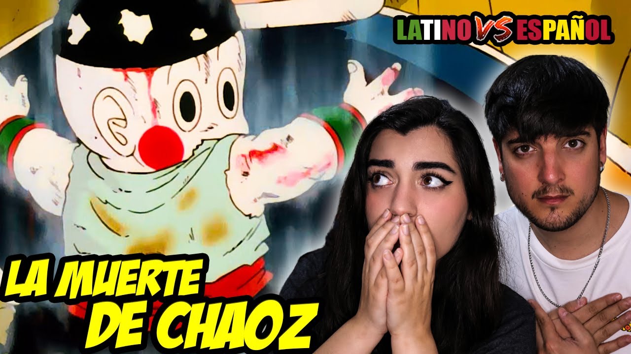ESPAÑOLES REACCIONAN A DRAGON BALL LATINO VS ESPAÑOL |😭CHAOZ SE SACRIFICA😭 💥LA MUERTE DE CHAOZ💥DBZ💥