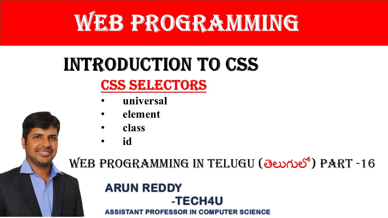 WEB PROGRAMMING IN TELUGU PART 16 - CSS IN TELUGU | CASCADING STYLE SHEETS IN TELUGU | CSS SELECTOR