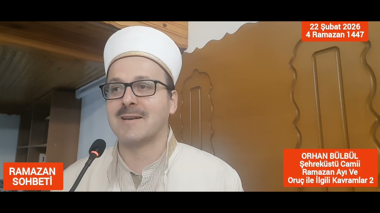Ramazan Ayı Ve Oruçla İlgili Kavramlar 2 @orhanbulbul 
