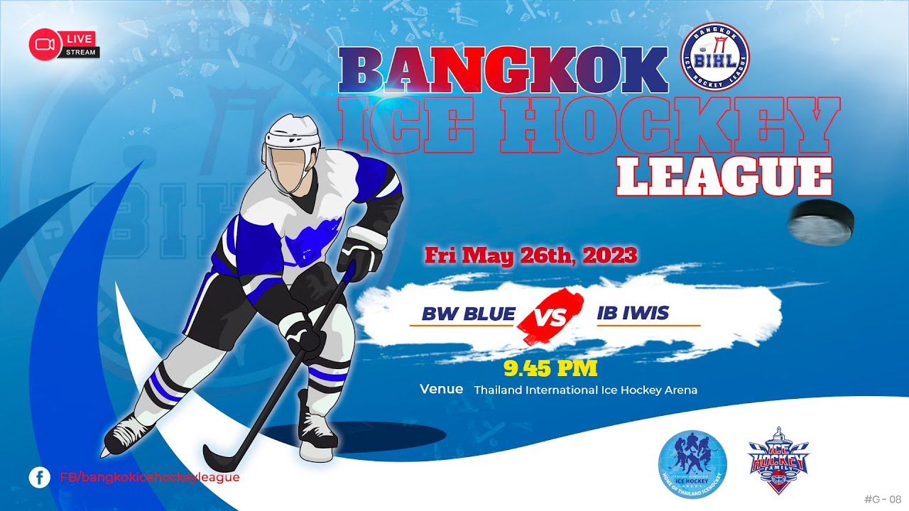 BW Blue VS IB IWIS | Bangkok Ice Hockey League 2023 : Game 8