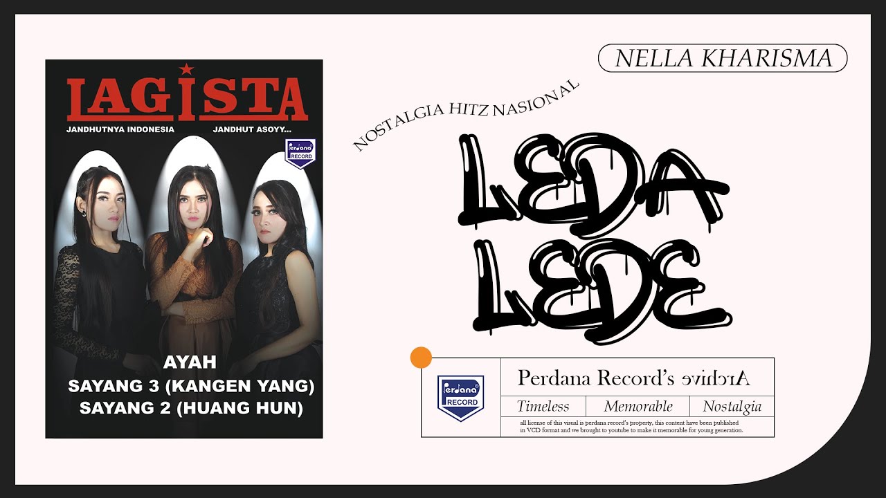 Leda Lede - Nella Kharisma - Lagista vol.8 (Official Music Video)