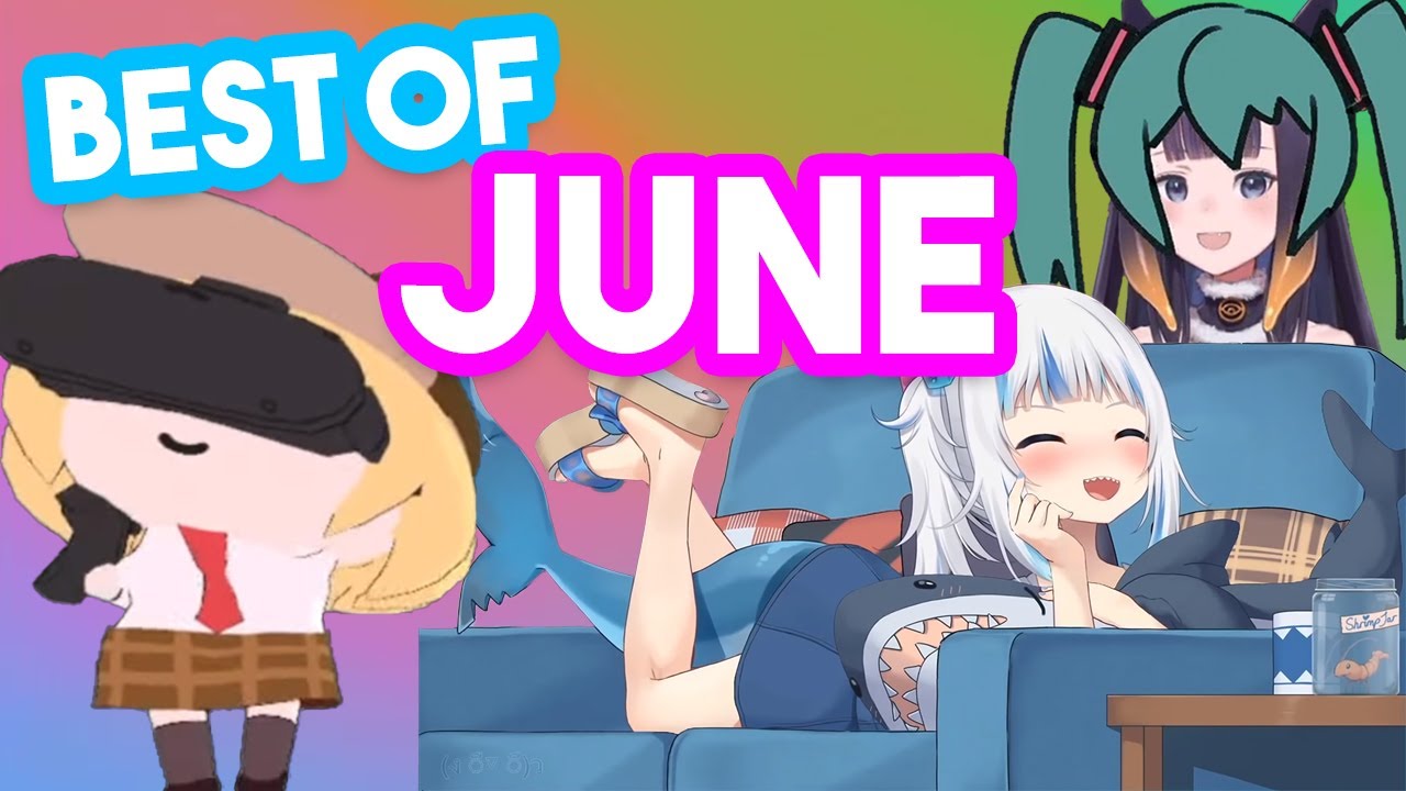 Best Of Hololive EN - June
