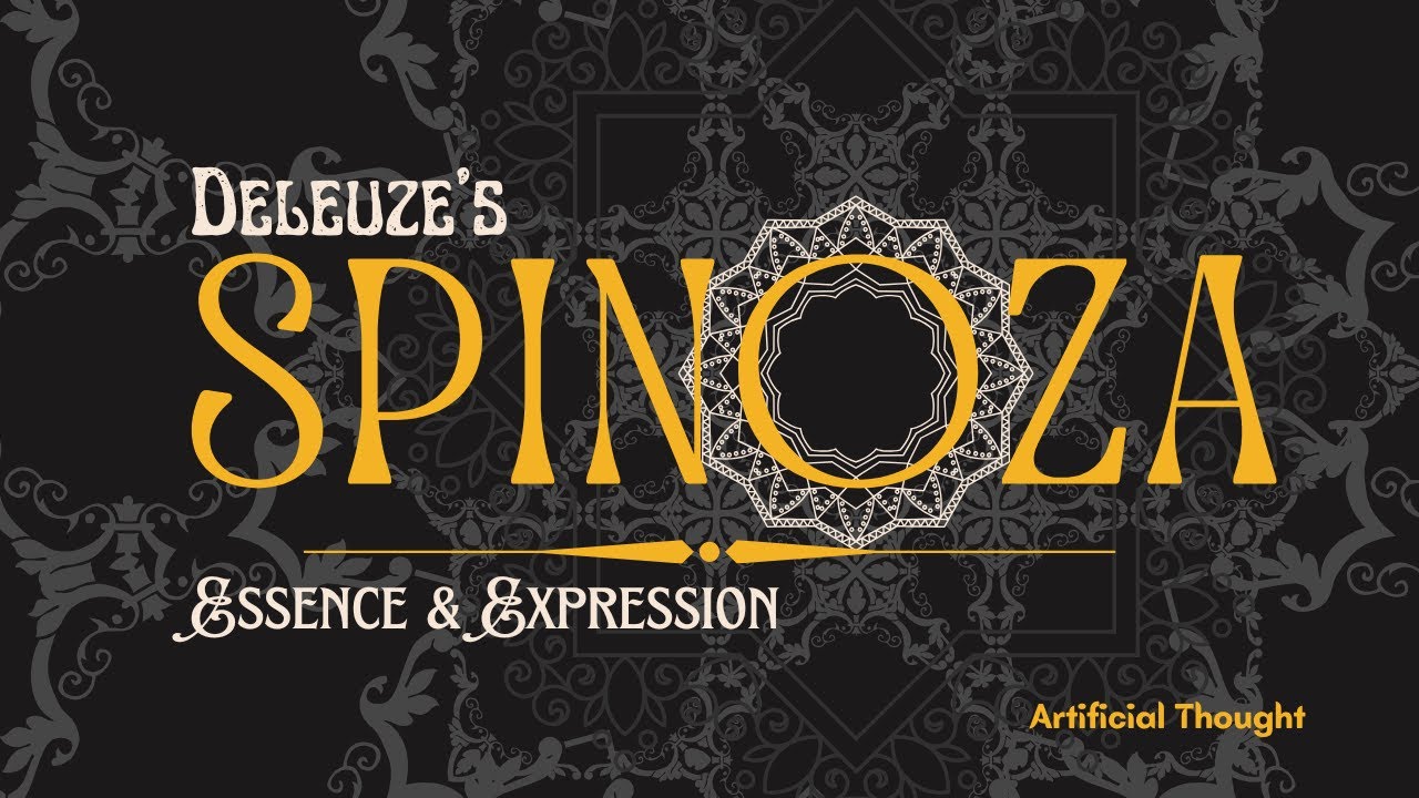 Deleuze's Spinoza: Essence & Expression