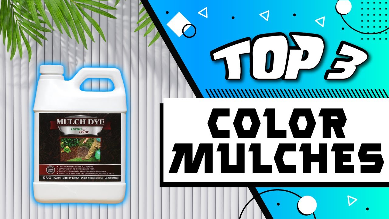 Best Color Mulch