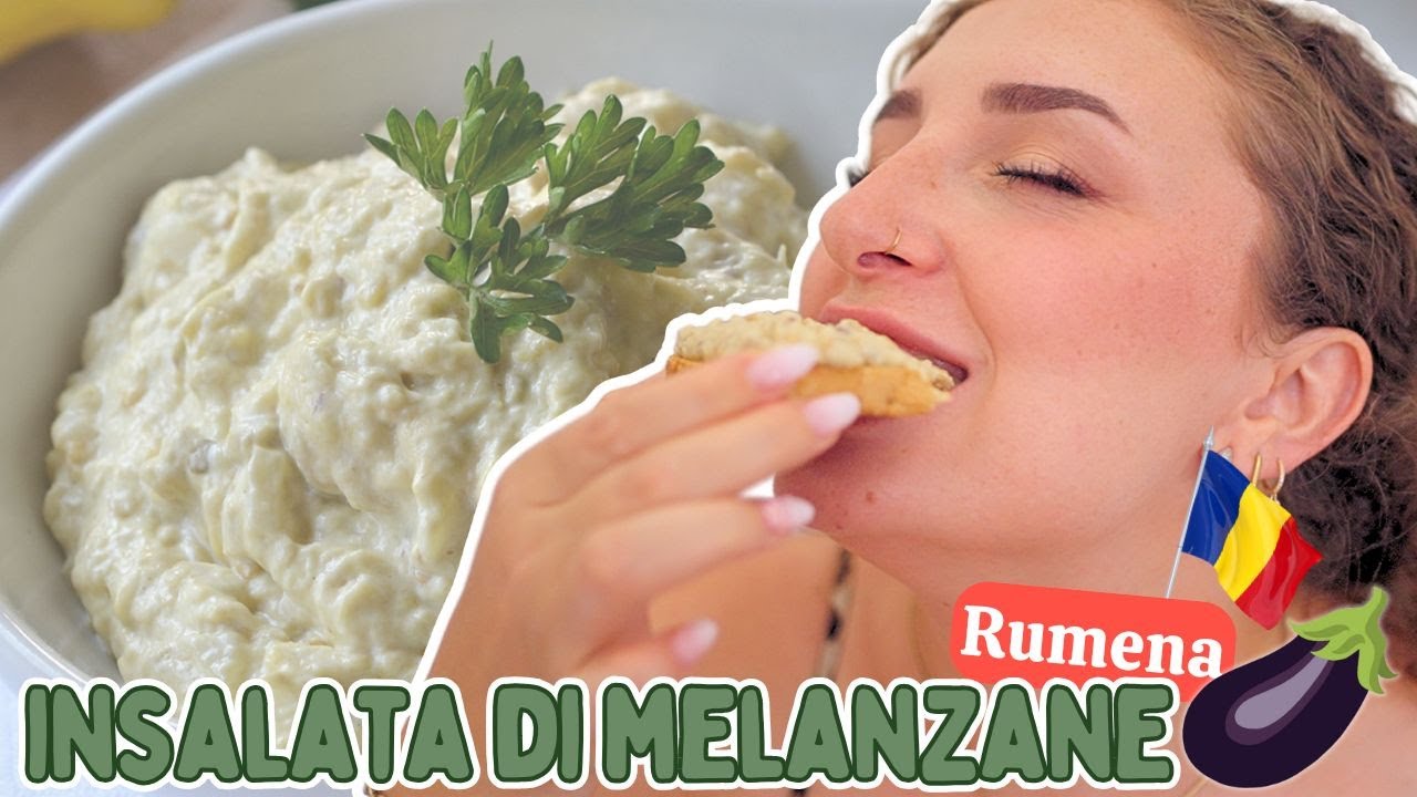Faccio L&rsquo;INSALATA DI MELANZANE rumena!🇷🇴 