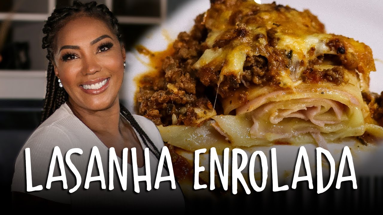 LASANHA ENROLADA | Silvana Oliveira