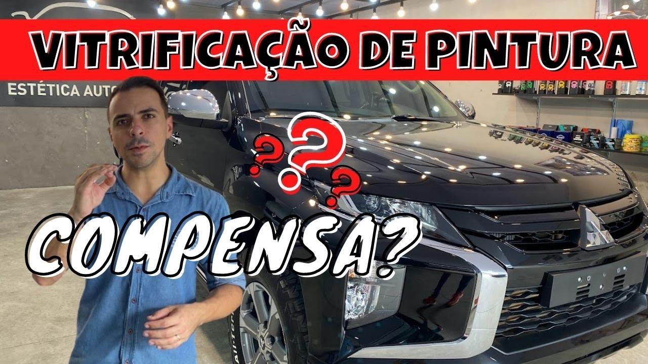 VITRIFICAÇÃO DE PINTURA COMPENSA FAZER?