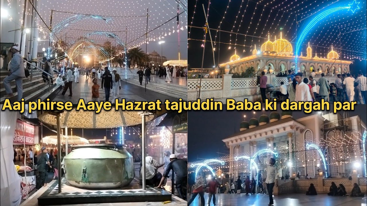 Aaj Hum Phirse Aaye Hazrat Tajuddin Baba Ki Dargah Par 🤍🕌 | Sukoon Bhari Ziyarat Vlog