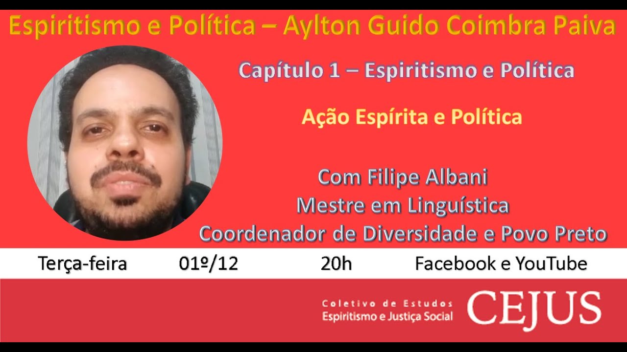 Espiritismo e Pol&iacute;tica, de Aylton Guido Coimbra Paiva - Cap. 1: Espiritismo e Pol&iacute;tica
