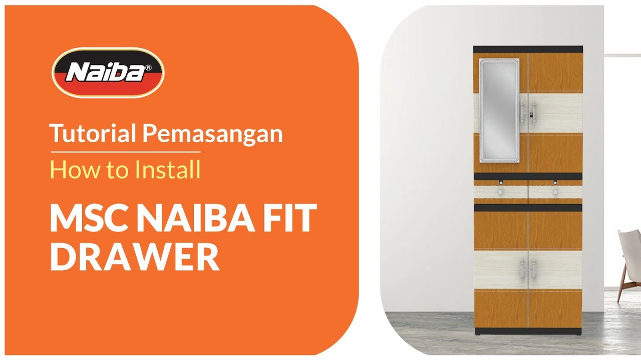 Tutorial Pemasangan MSC Naiba Fit Drawer - Naiba Houseware