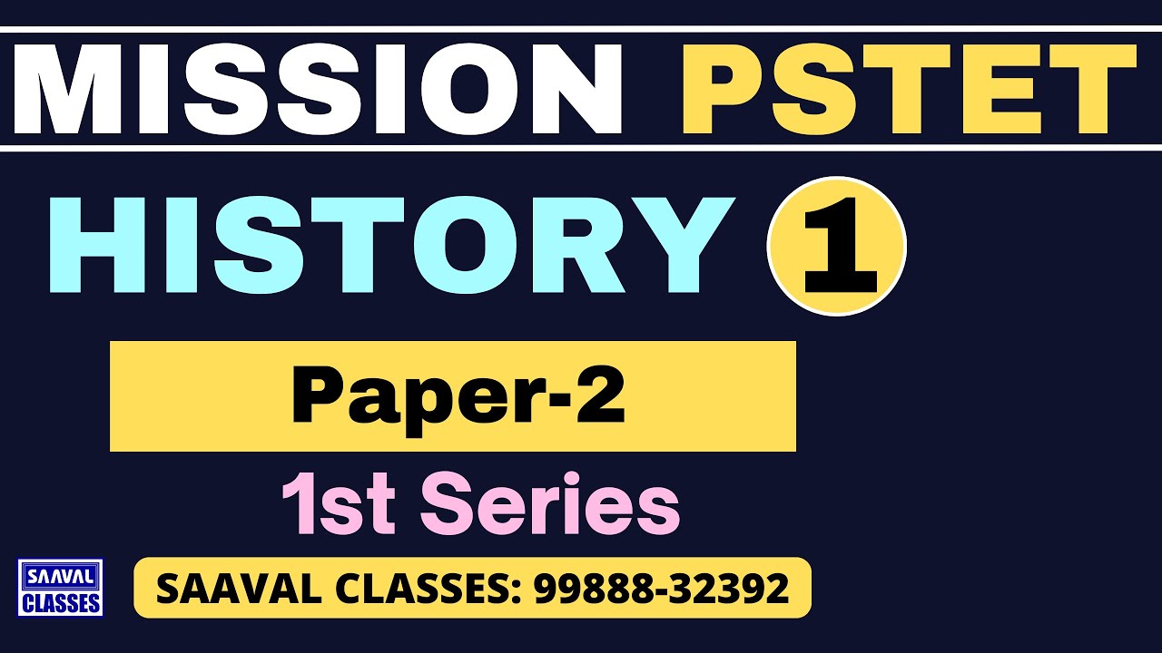Lec-1 History  ਮੱਧਕਾਲੀਨ ਭਾਰਤ ਅਰਬ ਤੁਰਕ ਹਮਲੇ || Mission PSTET-2025 || SAAVAL CLASSES || M: 99888-32392
