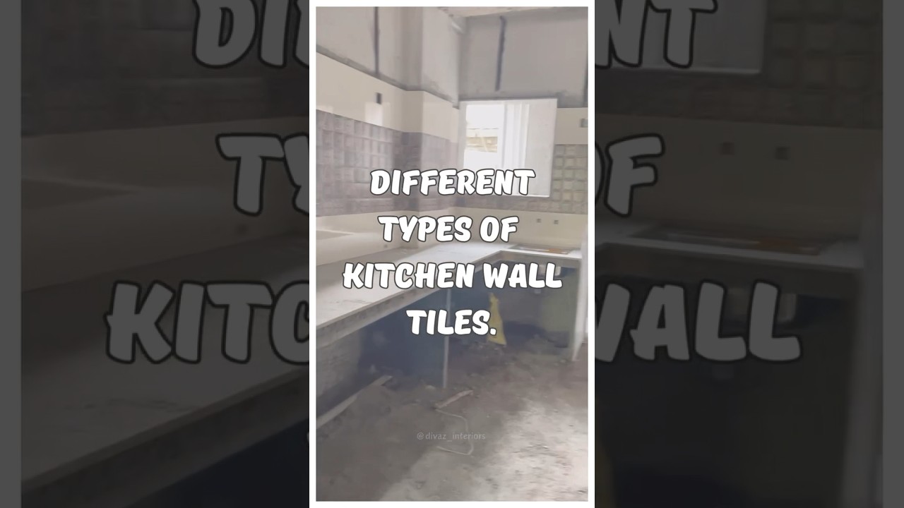 Different types of kitchen wall tiles ✅ 