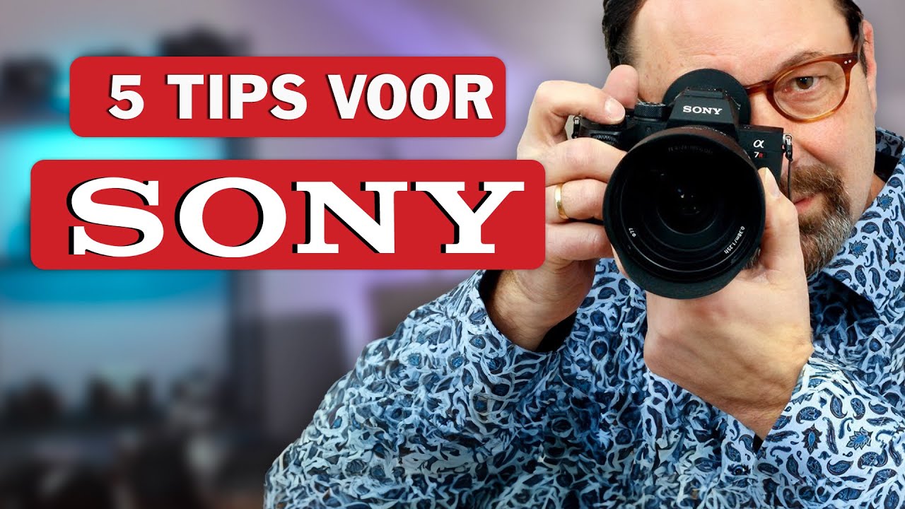 Verander altijd deze 5 instellingen van je Sony camera | Deel 1