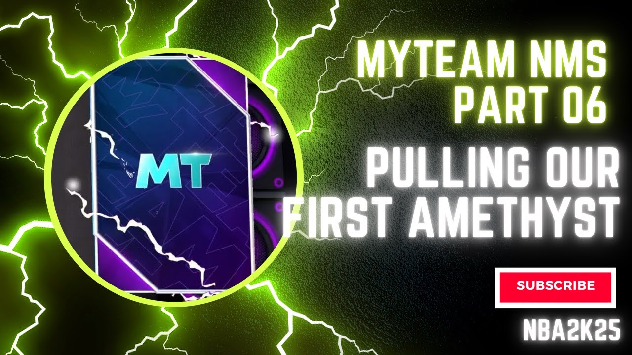 NBA2K25 MYTEAM NMS PT 6: PULLING OUR FIRST AMETHYST #NBA #2K25 #MYTEAM