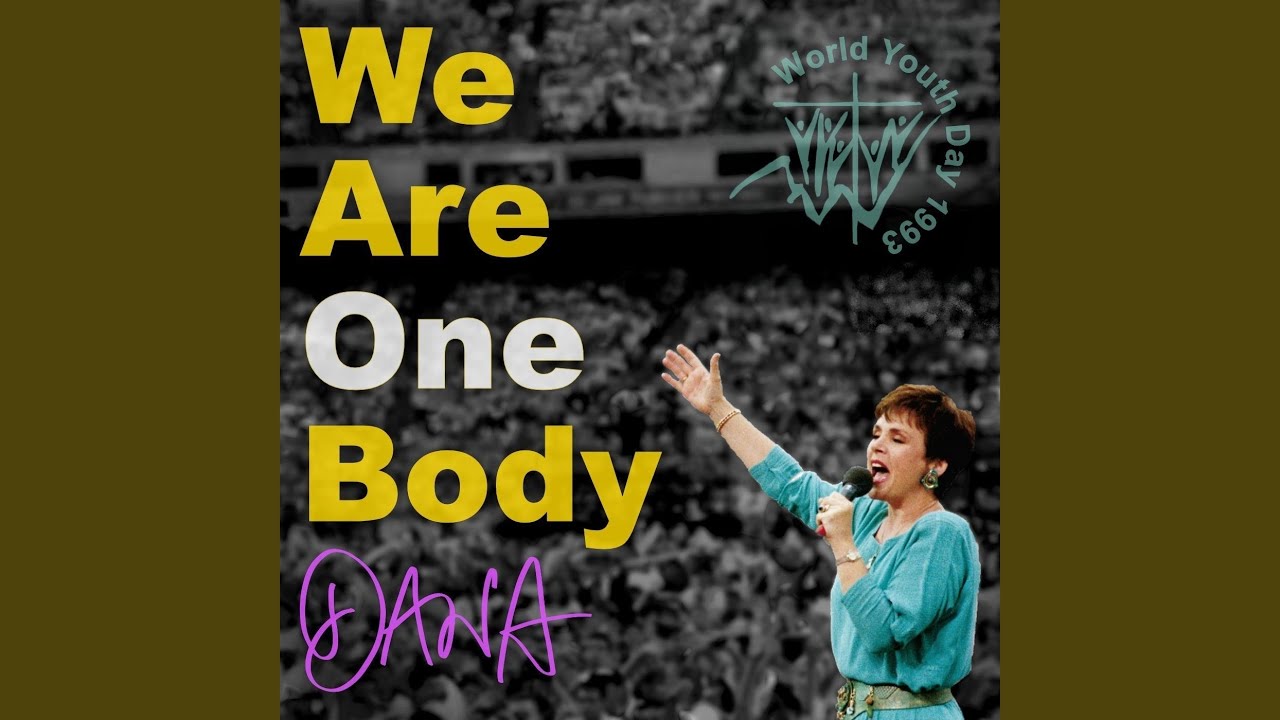 We Are One Body (World Youth Day 1993)