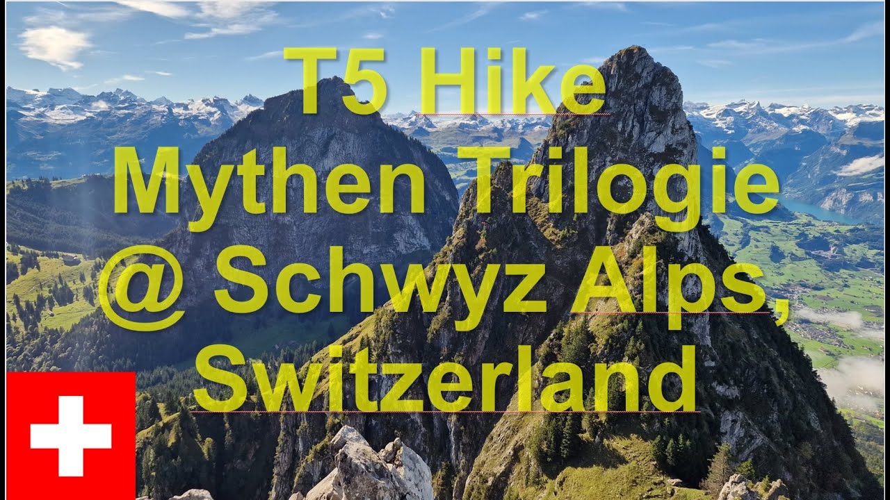 Hike Mythen Trilogie @ Schwyz Alps, Swiss ⛰️ 🌤️