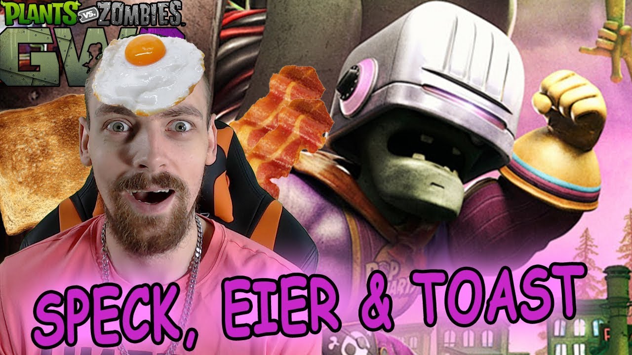 Speck, Eier & Toast der perfekte Frühstücksbrainz - Let´s Play Plants vs Zombies Garden Warfare 2