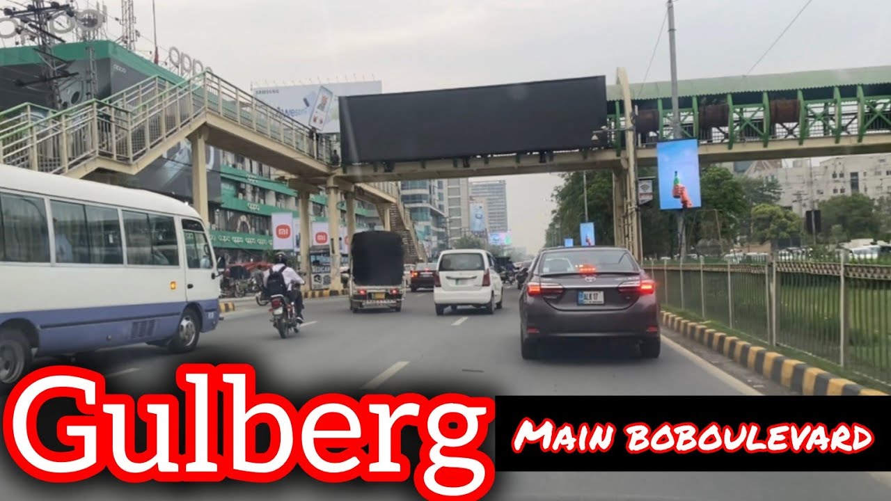 Gulberg Main Boulevard ki Sair | Main Market | Roundabout |