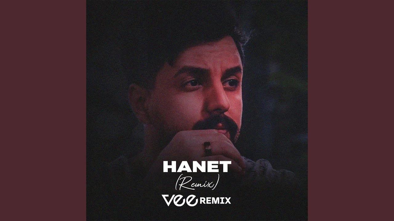 Hanet (Remix)