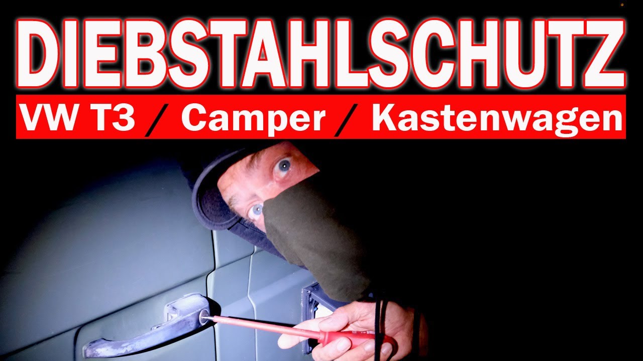 VW Bus T3 / Camper / Kastenwagen - Diebstahlsicherung - Einbruchssicherung - GPS  Fernabschaltung