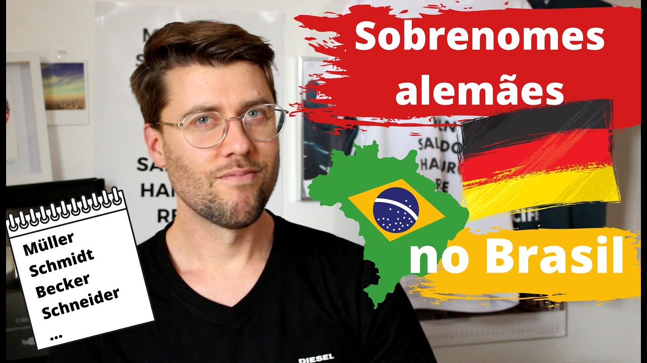 Os SOBRENOMES ALEMÃES 🇩🇪 MAIS COMMUNS no Brasil 🇧🇷 | Pronúncia e significado
