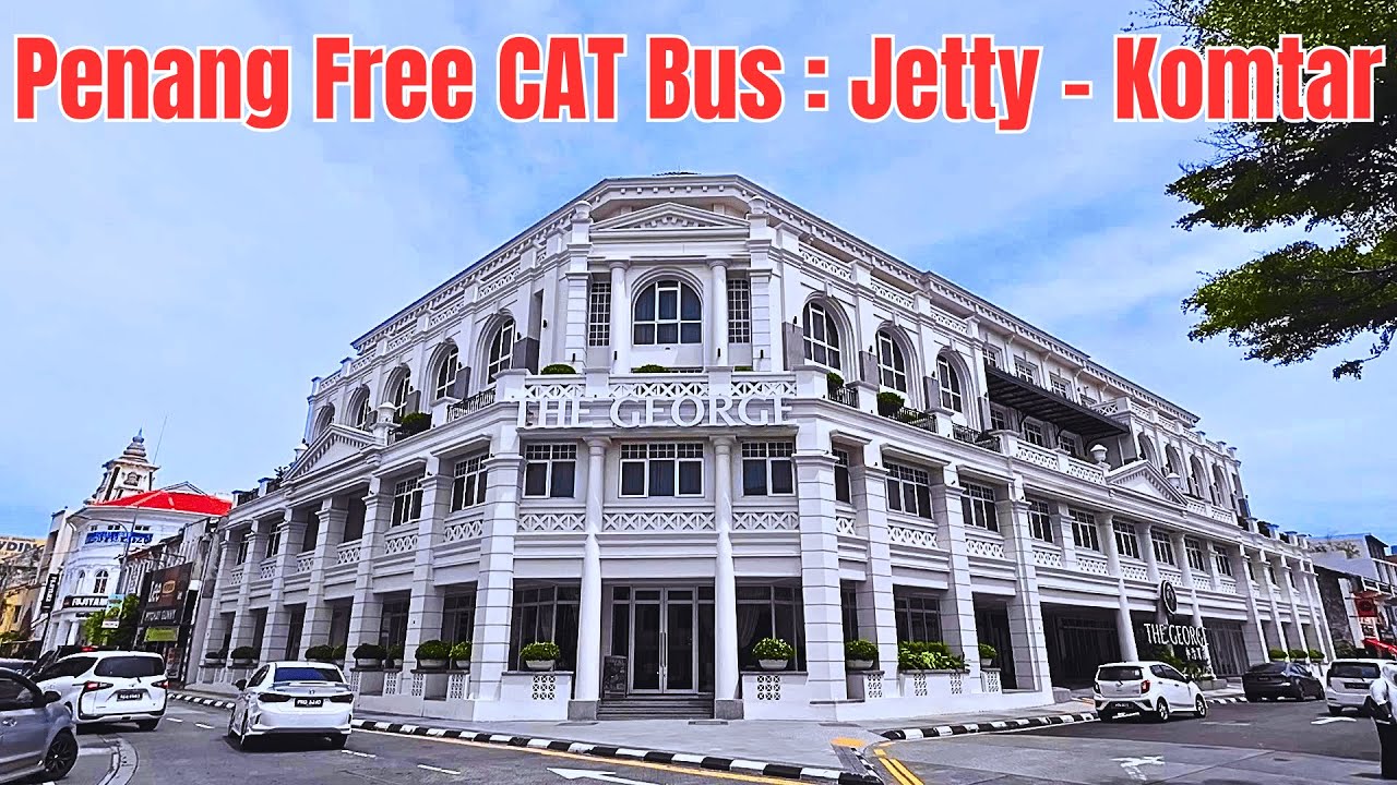 Penang Free CAT Bus : Jetty to Komtar
