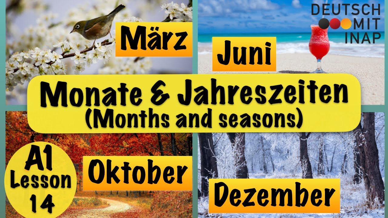 A1- German lesson 14 | Monate und Jahreszeiten | months and seasons