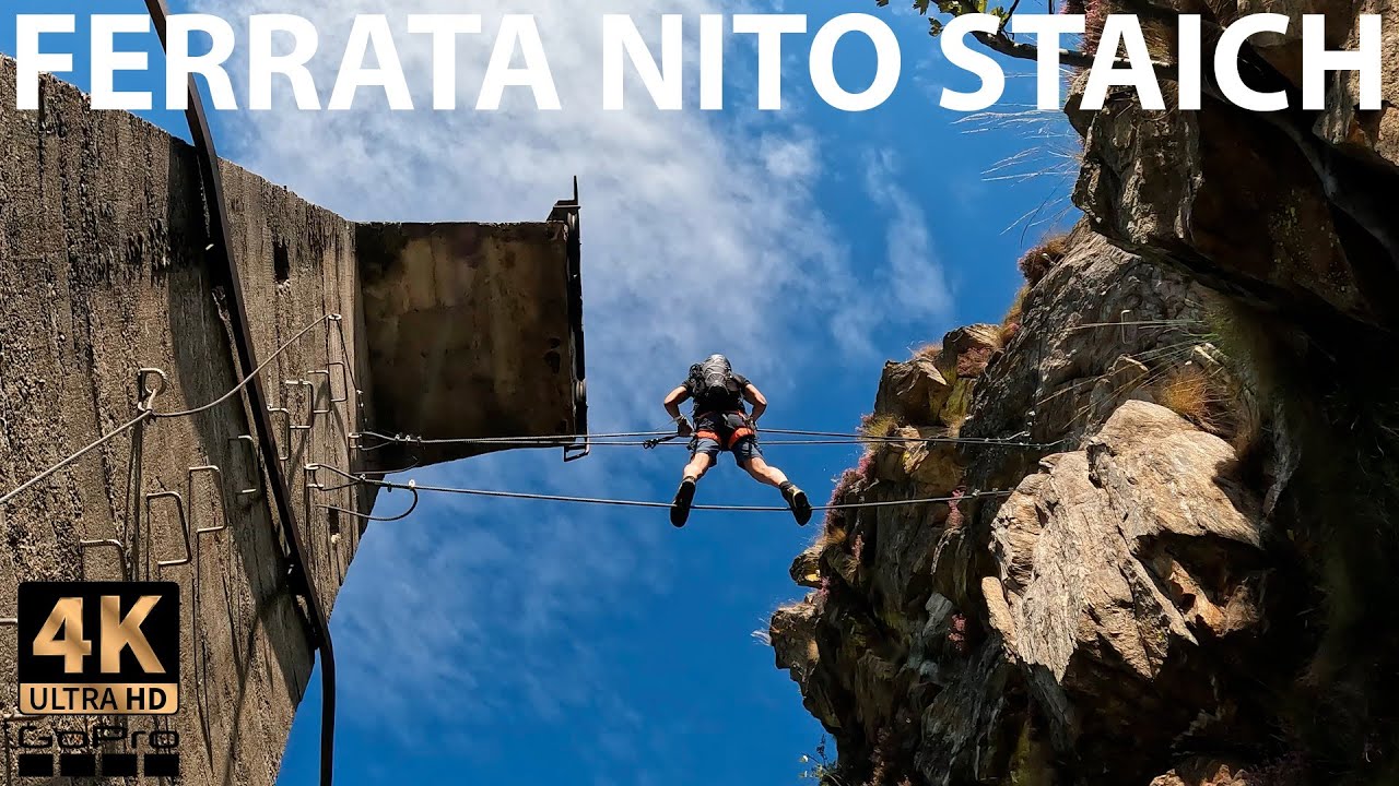 Ferrata Nito Staich 4K Luglio 2023