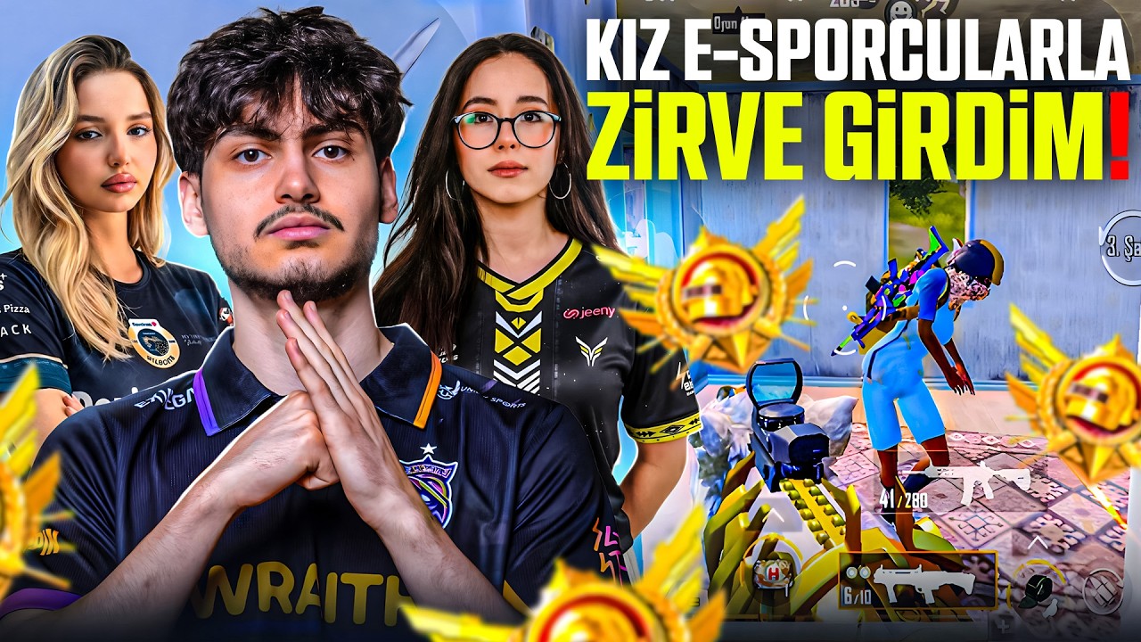 3 KIZ E SPORCU İLE ZİRVE SAVAŞI GİRDİM! | PUBG MOBILE