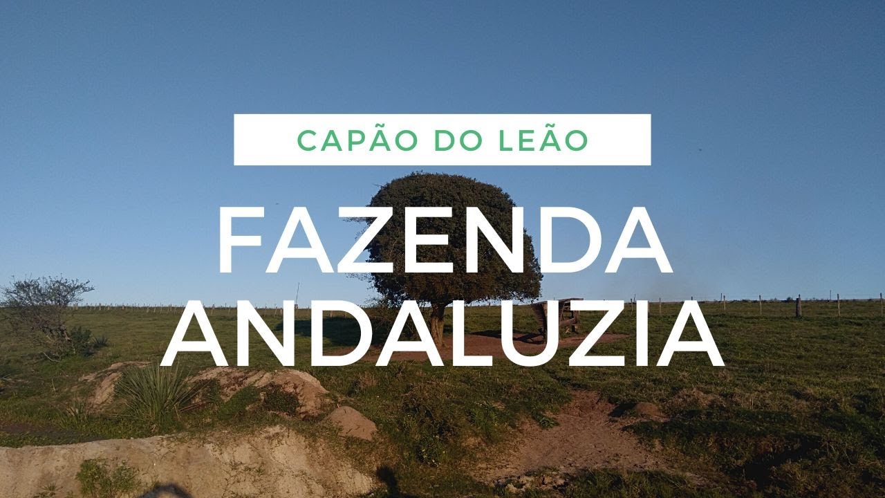 Fazenda Andaluzia, Capão do Leão/RS