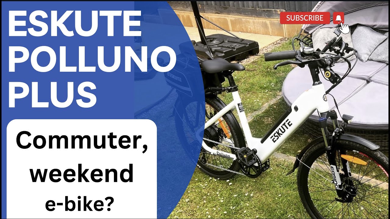 Eskute Polluno Plus- The best commuter and weekend fun e-bike!  3 months ownership - its great fun!