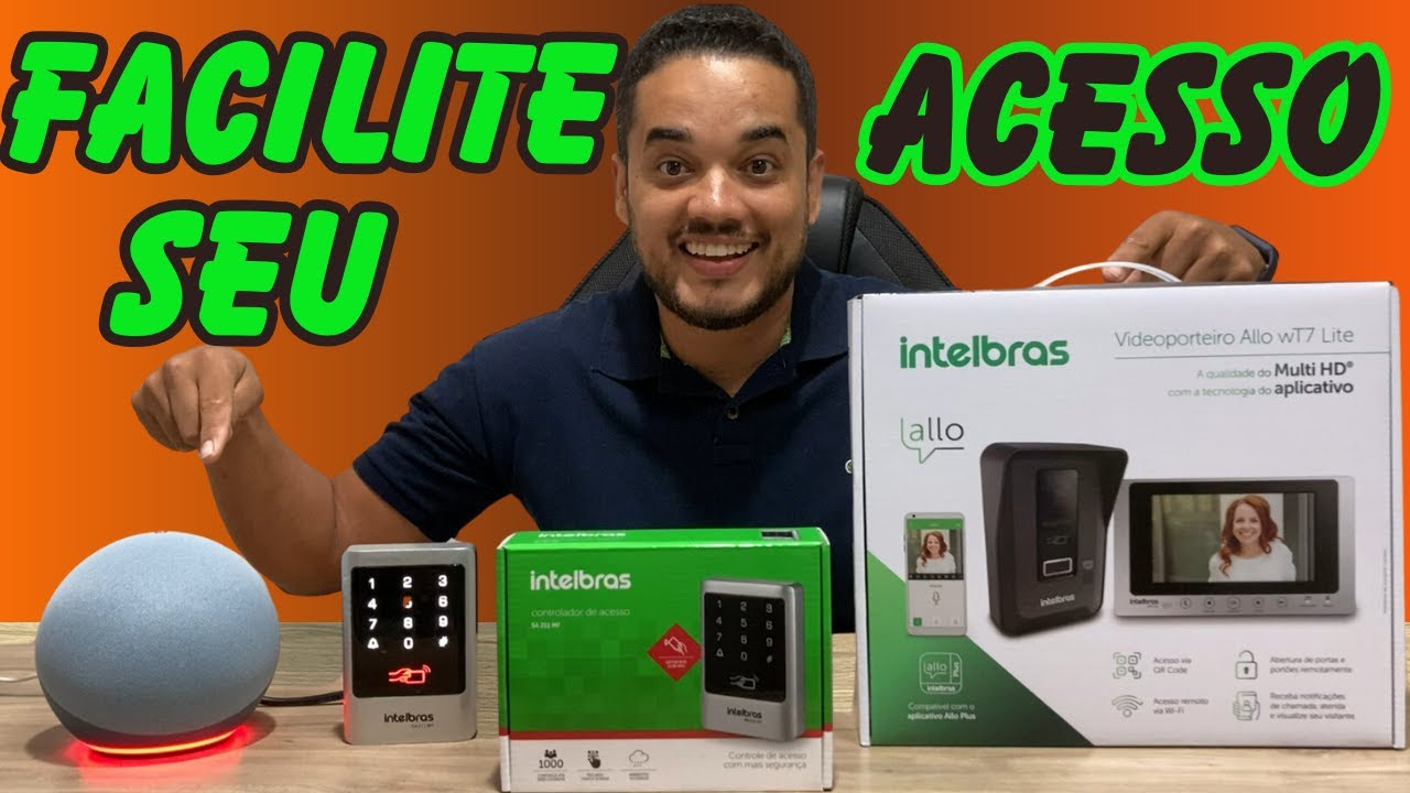 Integração. Vídeo Porteiro Allo Wt7, com Controladora Intelbras e Alexa