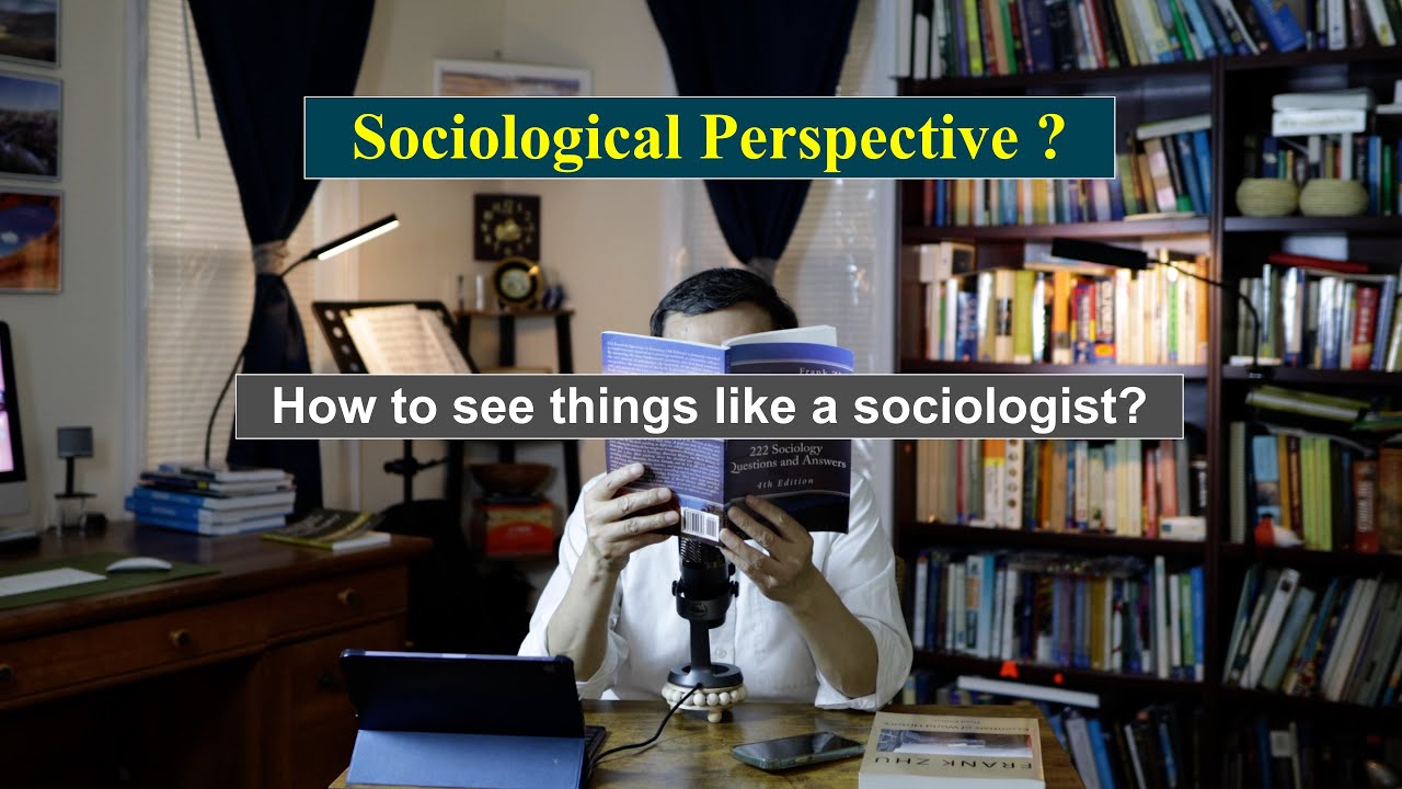 The Sociological Perspective? - 