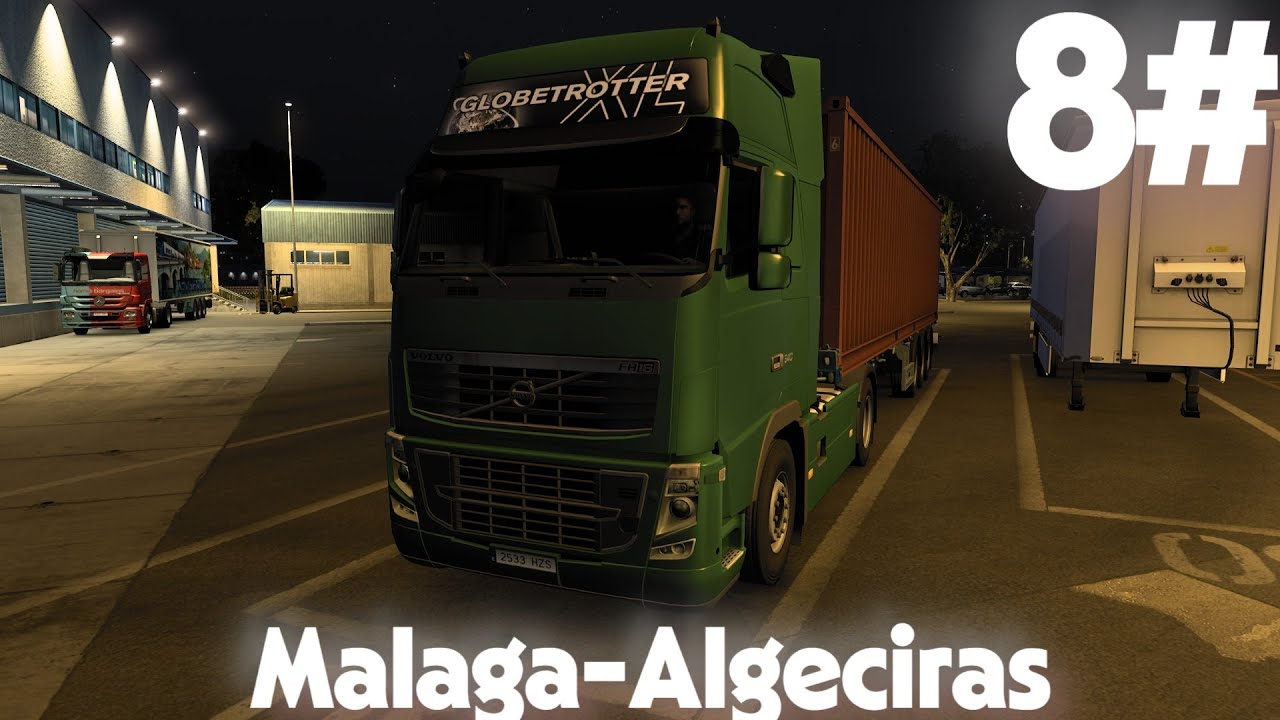 ETS2| Málaga-Algeciras| Seguimos de noche y multón histórico.