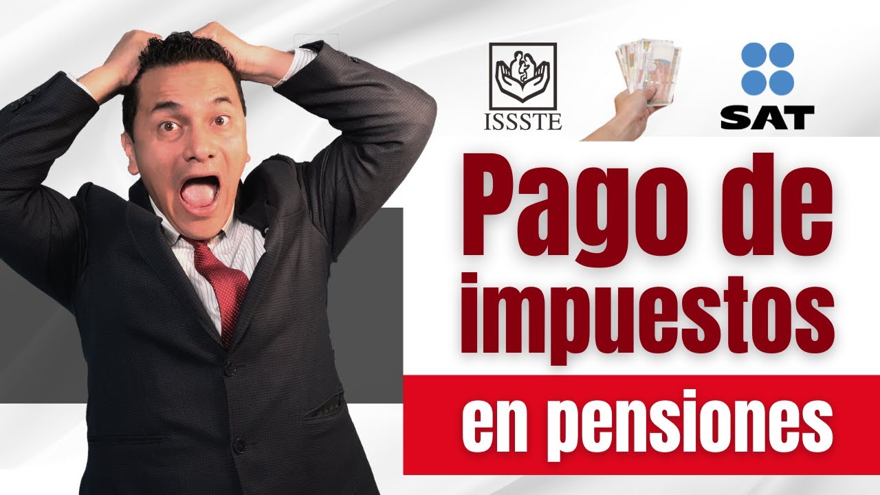 Declaración de impuestos en pensiones | Abogados pensiones