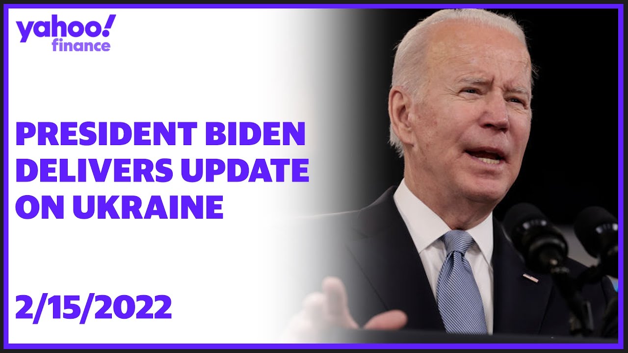 President Biden delivers update on Ukraine after Russia said some troops would be returning to bases