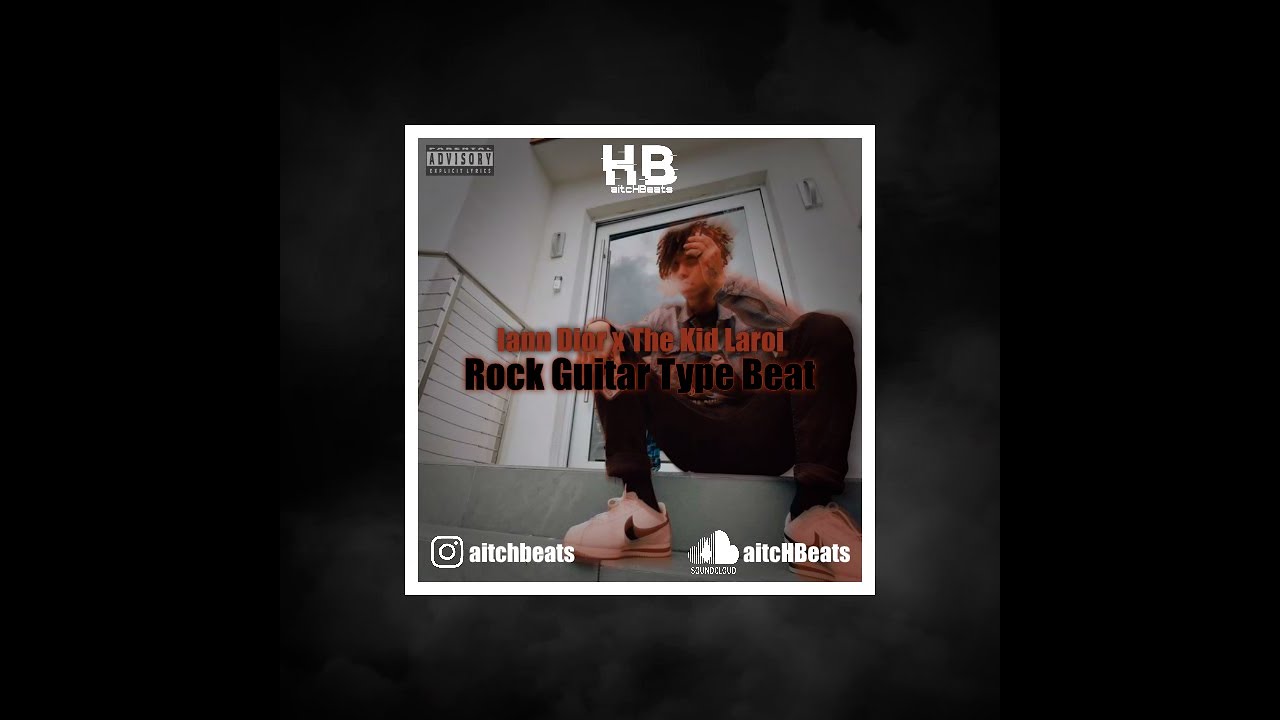 [free 💸] Iann Dior x The Kid Laroi Rock Guitar Type Beat | (prod. aitcHBeats)