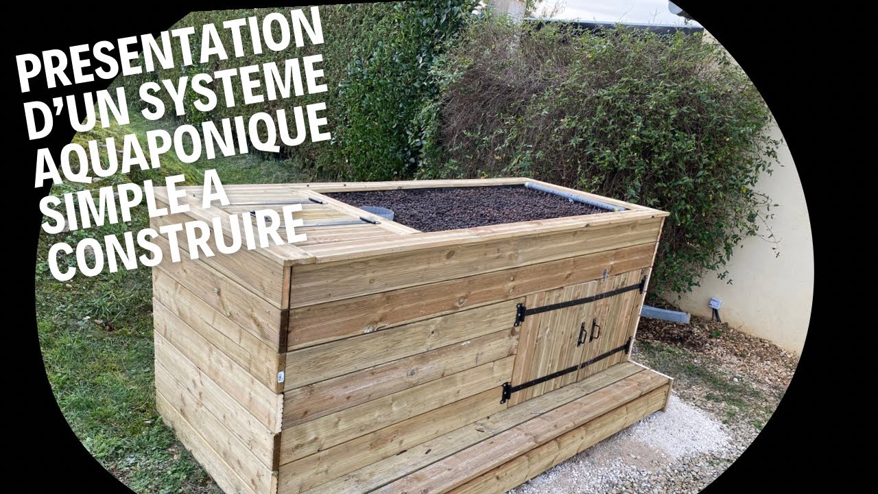 Présentation d’un kit aquaponique pour truites à construire soi même facilement